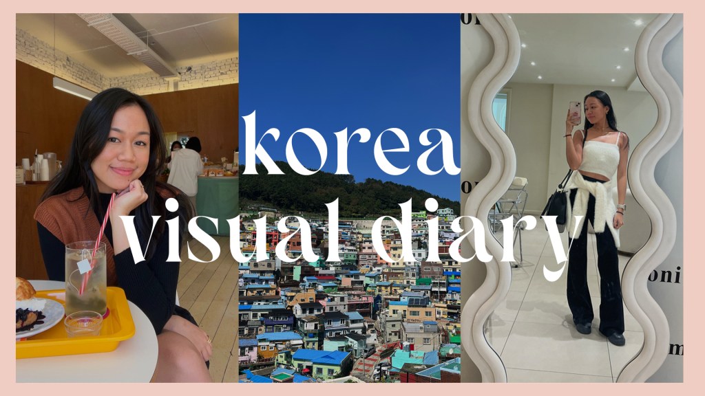 Korea Visual Diary: Lessons from traveling&nbsp;solo